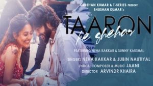 Taaron Ke Shehar Lyrics – Neha Kakkar