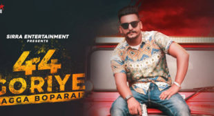 44 Goriye – Jagga Boparai