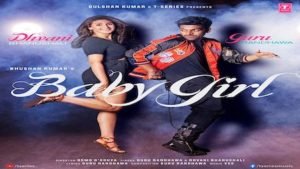 BABY GIRL LYRICS – Guru Randhawa