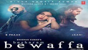 BESHARAM BEWAFA LYRICS