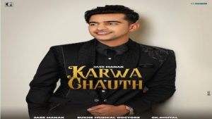 KARWA CHAUTH – JASS MANAK