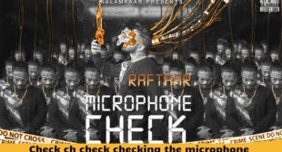 Microphone Check Lyrics in Hindi – Raftaar