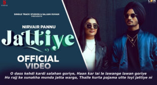 जॅटीयै Jattiye Lyrics in Hindi – Nirvair Pannu