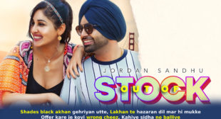 आउट ऑफ स्टॉक Out Of Stock Lyrics in Hindi – Jordan Sandhu