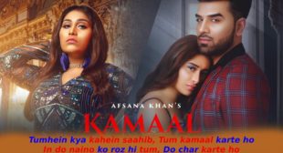 कमाल करते हो Kamaal Karte Ho Lyrics Hindi – Afsana Khan