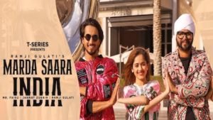 MARDA SAARA INDIA LYRICS – Ramji Gulati