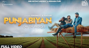 Punjabiyan De Dil Warga Song Lyrics – Padam Bhola