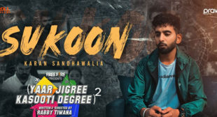 Sukoon Lyrics – Yaar Jigree Kasooti Degree – S2