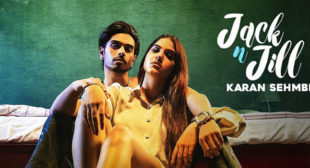 Jack N Jill – Karan Sehmbi