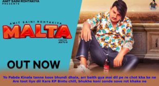 Malta Lyrics in Hindi – Amit Saini Rohtakiya