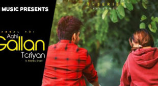 Aahi Gallan Teriyan Lyrics