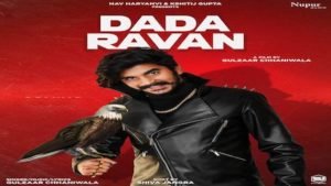 DADA RAVAN LYRICS – Gulzaar