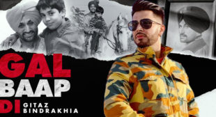 Gal Baap Di Lyrics – Gitaz Bindrakhia