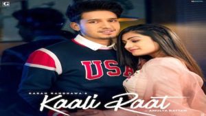 KAALI RAAT – Karan Randhawa