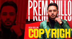 Copyright Lyrics – Prem Dhillon