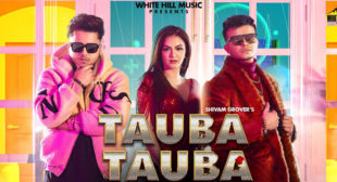 Tauba Tauba – Shivam Grover