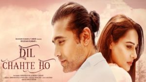 DIL CHAHTE HO LYRICS