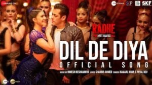 DIL DE DIYA LYRICS – Radhe | New Song 2021