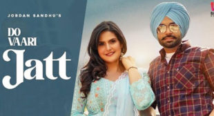 Do Vaari Jatt – Jordan Sandhu