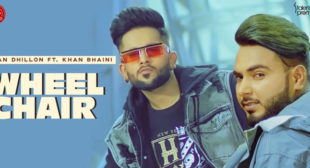 Wheel Chair Lyrics – Jovan Dhillon