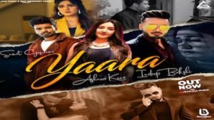 YAARA LYRICS – SUMIT GOSWAMI