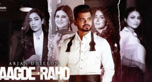 Jaagde Raho Lyrics – Arjan Dhillon