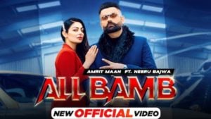 ALL BAMB LYRICS – AMRIT MAAN