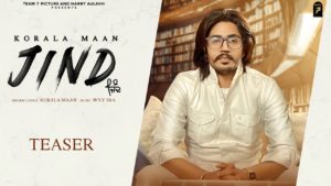 Jind Lyrics – Korala Maan