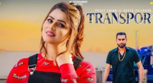 Transport Lyrics – Preet Thind