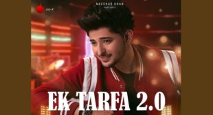 Ek Tarfa 2.0 – Darshan Raval