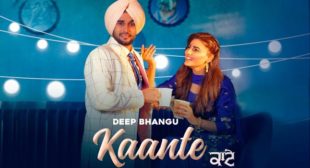 Lyrics of Kaante by Deep Bhangu