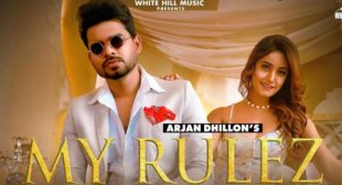 My Rulez Lyrics – Arjan Dhillon