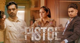 Pistol – Baani Sandhu