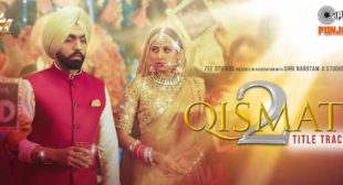 Qismat 2 Title Track Lyrics