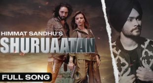 Shuruaatan Lyrics – Himmat Sandhu