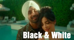 Black & White Diljit Dosanjh Lyrics