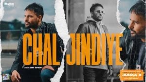 Chal Jindiye Lyrics