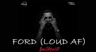 Ford (Loud AF) Lyrics – Karan Aujla