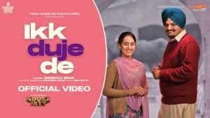 Ikk Duje De Lyrics – Sweetaj Brar