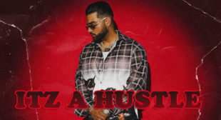 Lyrics of Itz A Hustle by Karan Aujla