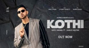 Kothi Lyrics – Gippy Grewal