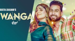 Wanga Lyrics – Geeta Zaildar