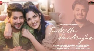 Tu Milta Hai Mujhe Lyrics – Raj Barman