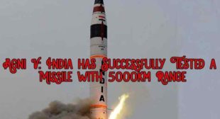 Agni V: India has Successfully Tested a Missile with 5000km Range