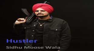 HUSTLER LYRICS – SIDHU MOOSE WALA