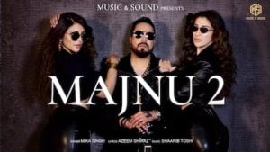 Majnu 2 Lyrics