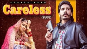 Careless Korala Maan Lyrics