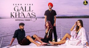 GALL KHAAS – Zehr Vibe