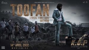 Toofan – KGF Chapter 2