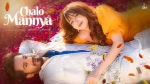 Chalo Mannya Lyrics